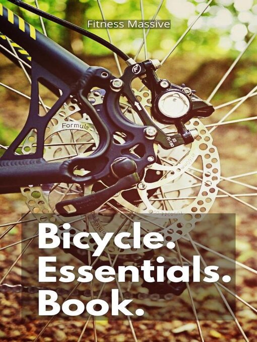 Title details for Bicycle Essentials Book by Fitness Massive - Available